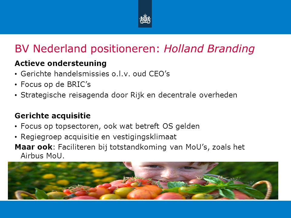 BV Nederland positioneren: Holland Branding