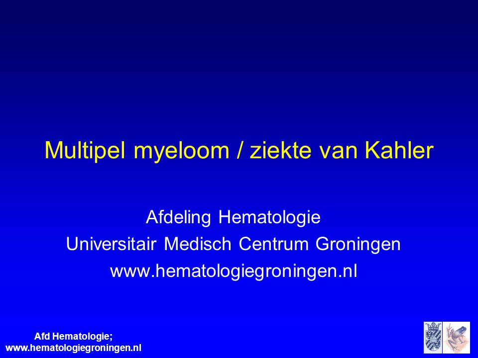 Multipel myeloom / ziekte van Kahler