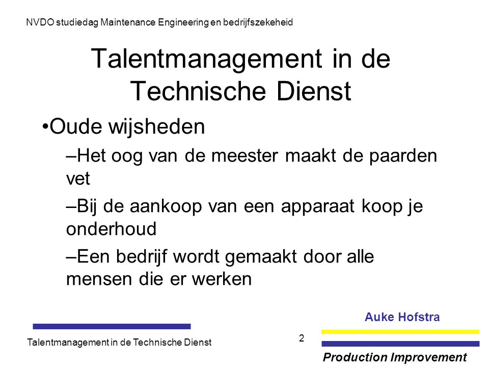 Talentmanagement in de Technische Dienst