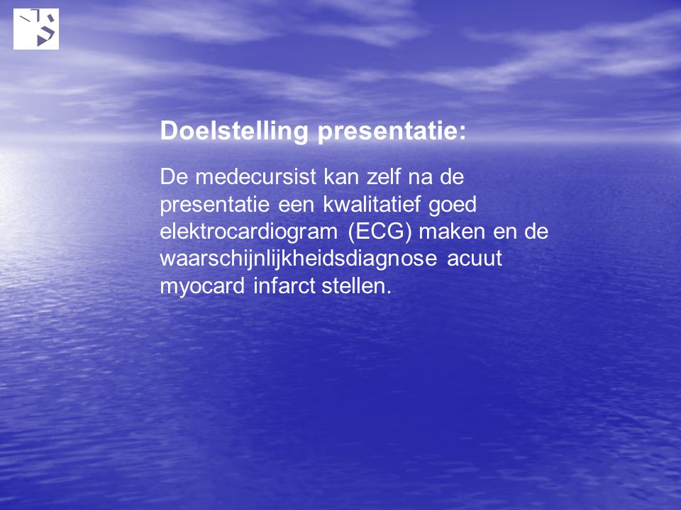 Doelstelling presentatie: