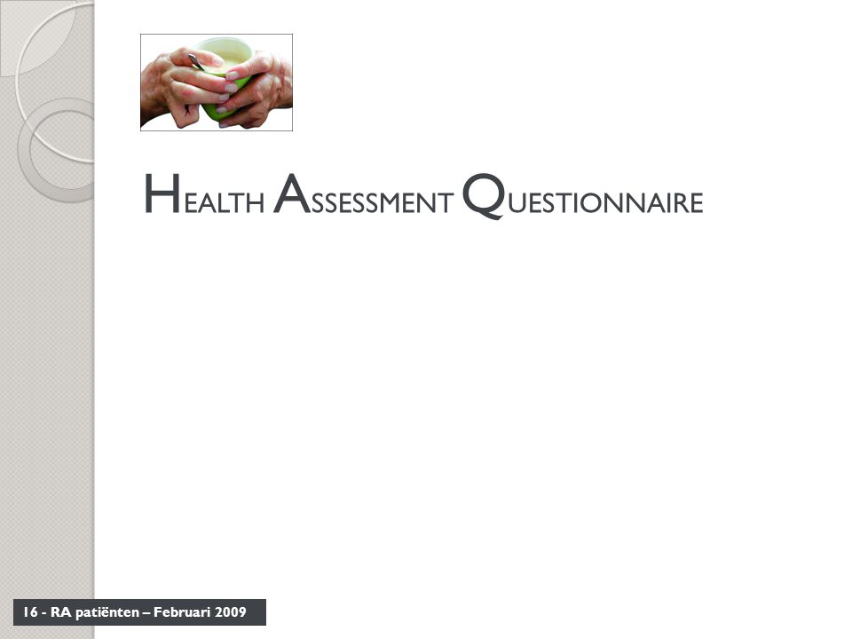 HEALTH ASSESSMENT QUESTIONNAIRE