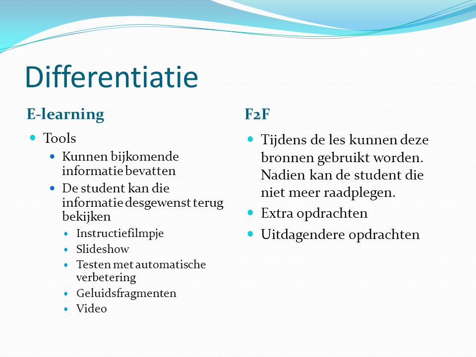 Differentiatie E-learning F2F Tools