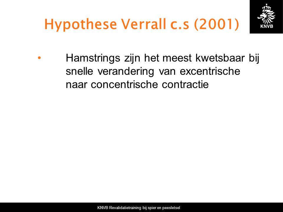 Hypothese Verrall c.s (2001)