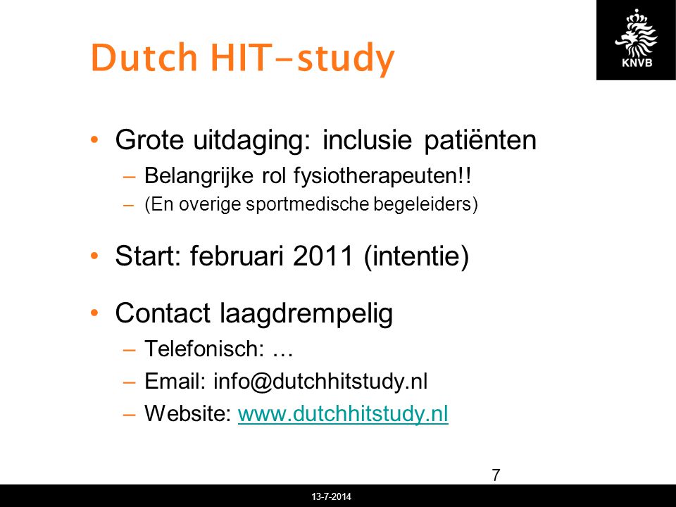 Dutch HIT-study Grote uitdaging: inclusie patiënten