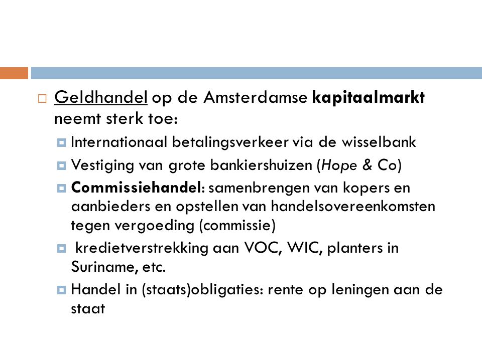 Geldhandel op de Amsterdamse kapitaalmarkt neemt sterk toe: