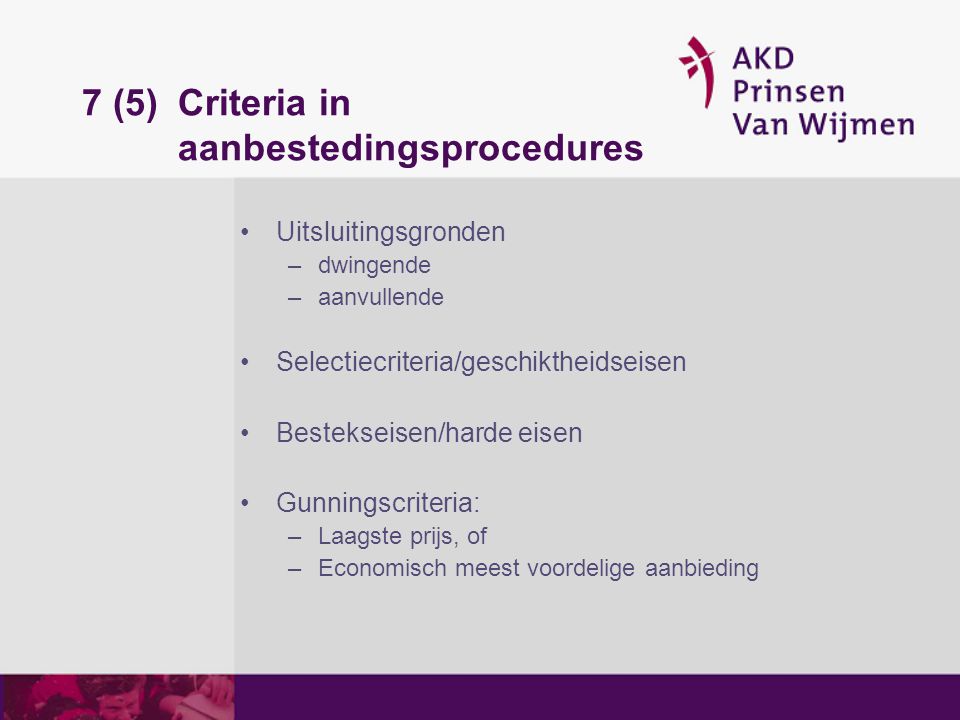7 (5) Criteria in aanbestedingsprocedures