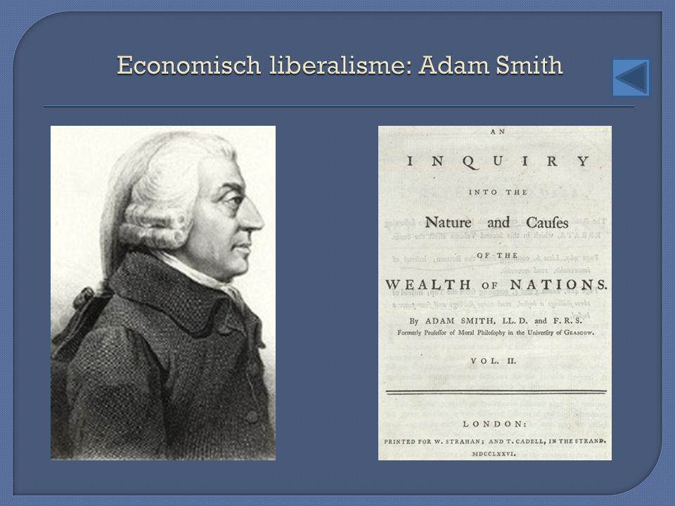 Economisch liberalisme: Adam Smith