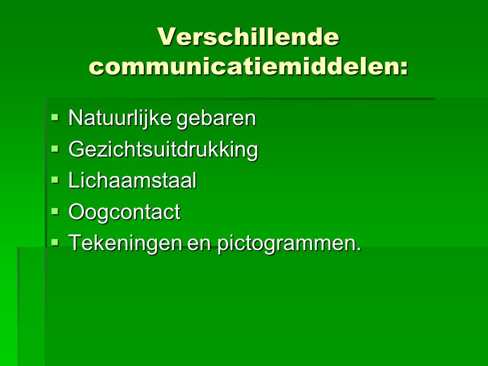 Verschillende communicatiemiddelen: