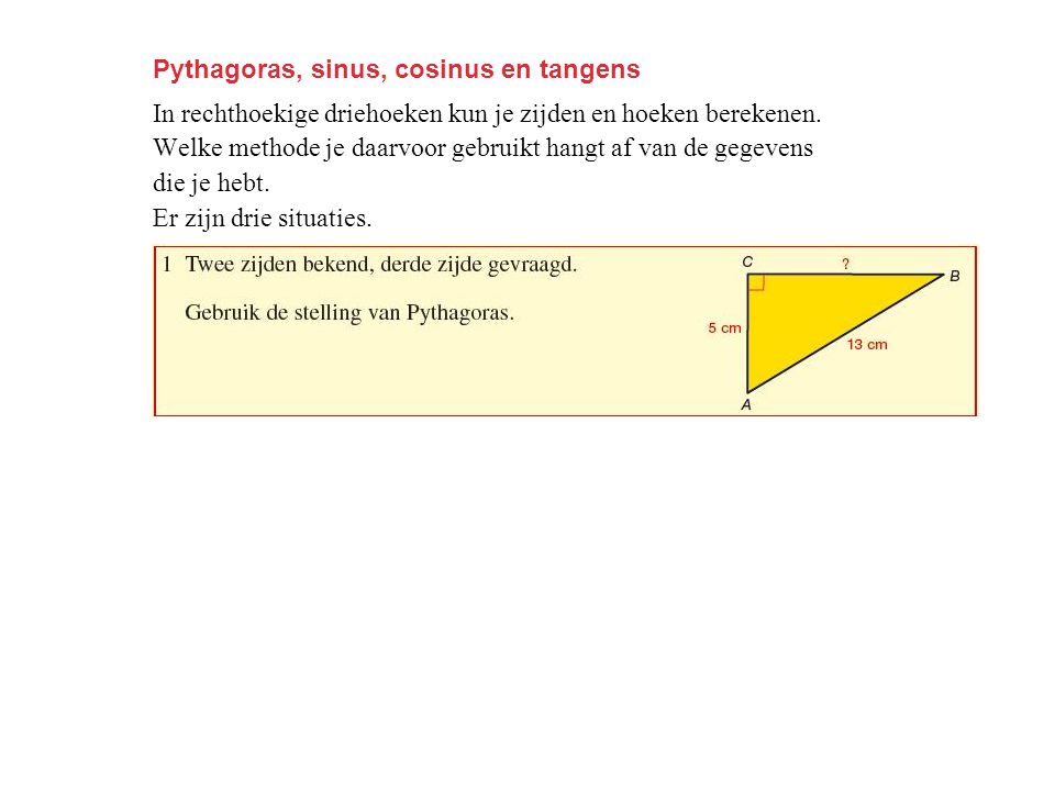Pythagoras, sinus, cosinus en tangens