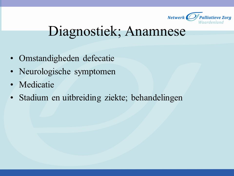 Diagnostiek; Anamnese