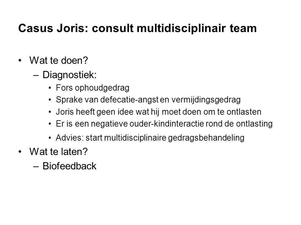 Casus Joris: consult multidisciplinair team