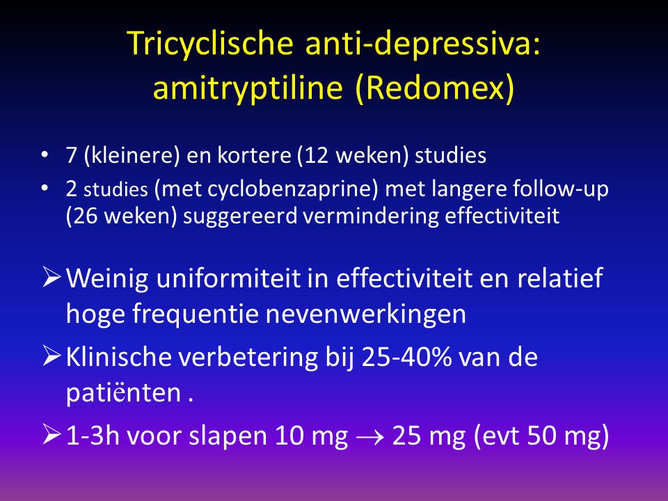 Tricyclische anti-depressiva: amitryptiline (Redomex)