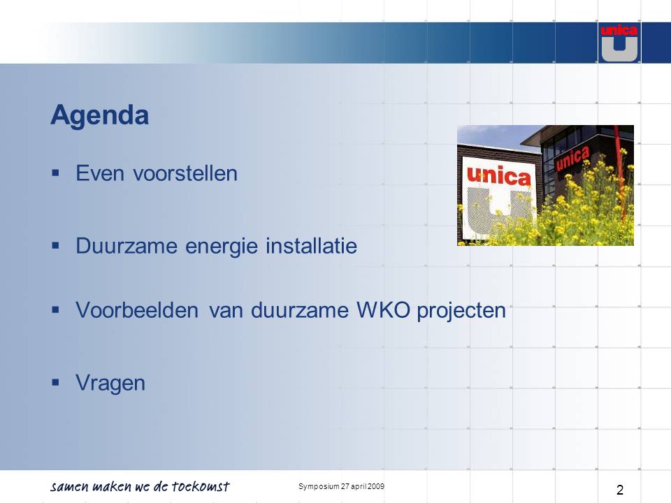 Agenda Even voorstellen Duurzame energie installatie