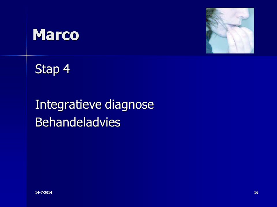 Marco Stap 4 Integratieve diagnose Behandeladvies
