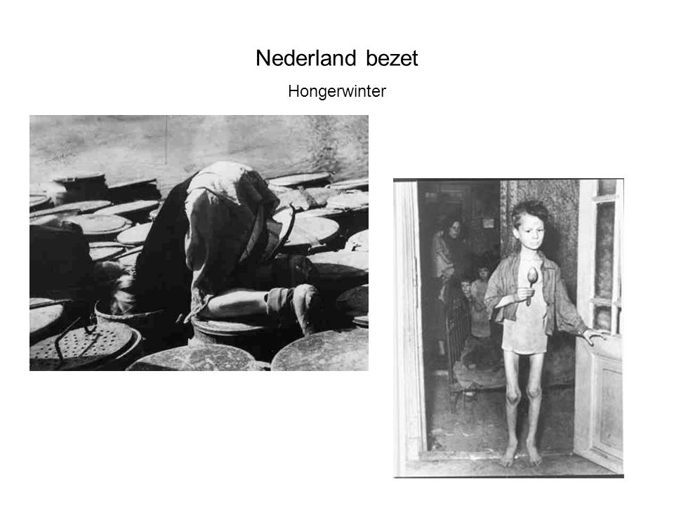 Nederland bezet Hongerwinter