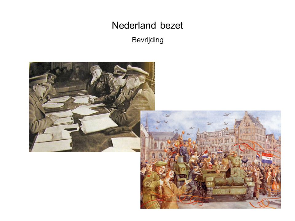 Nederland bezet Bevrijding