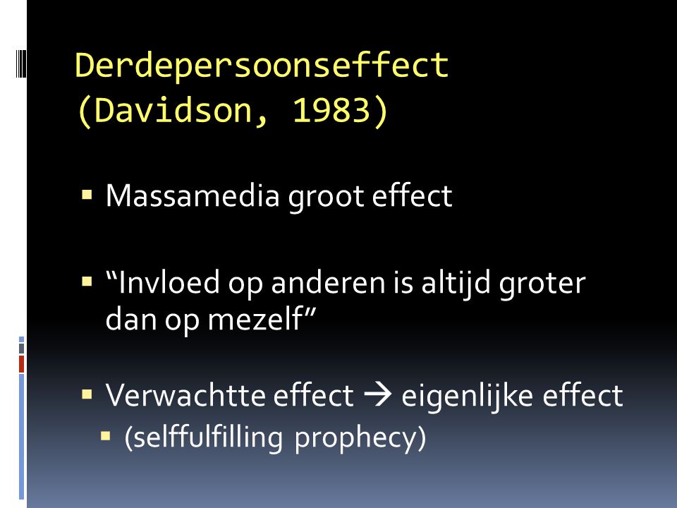 Derdepersoonseffect (Davidson, 1983)