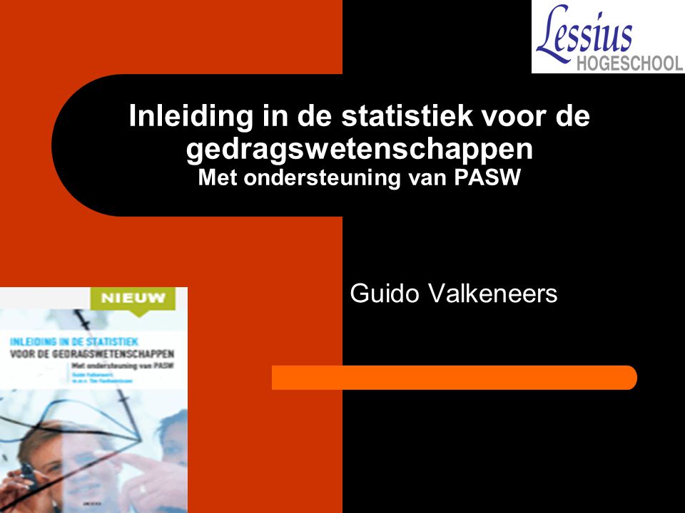 Inleiding in de statistiek voor de gedragswetenschappen Met ondersteuning van PASW
