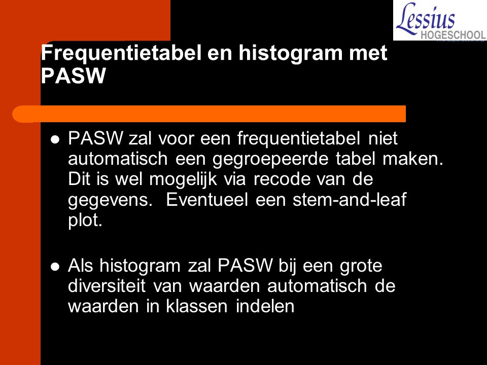 Frequentietabel en histogram met PASW