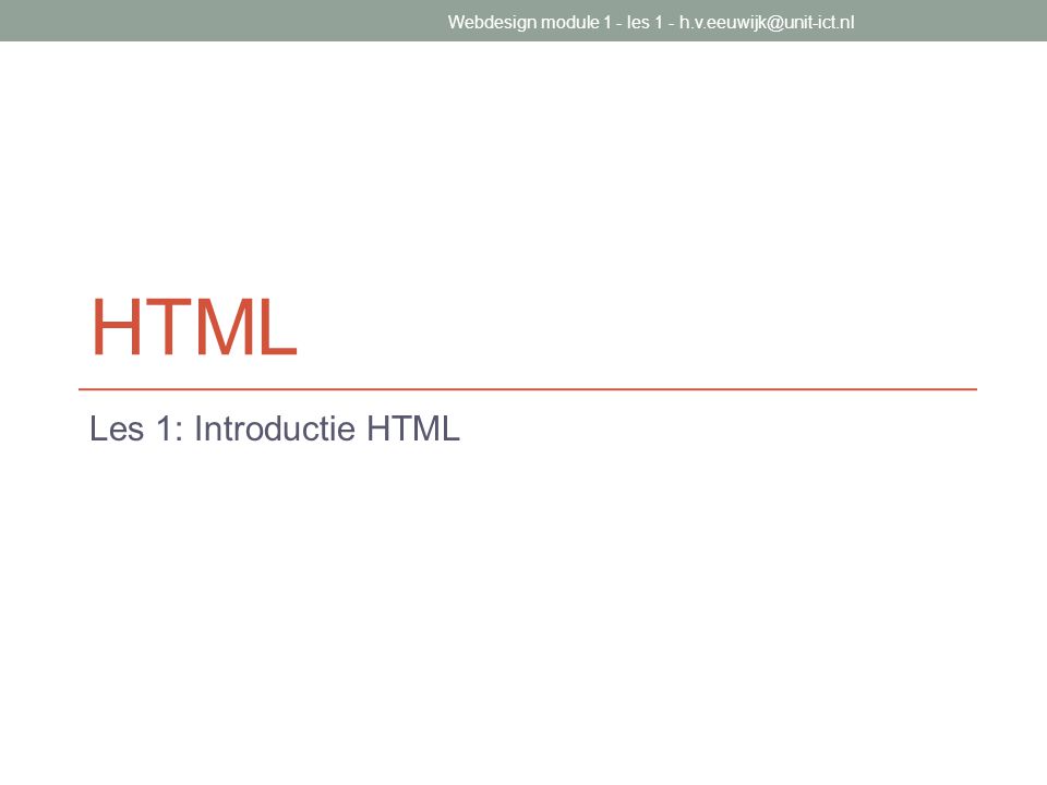 HTML Les 1: Introductie HTML