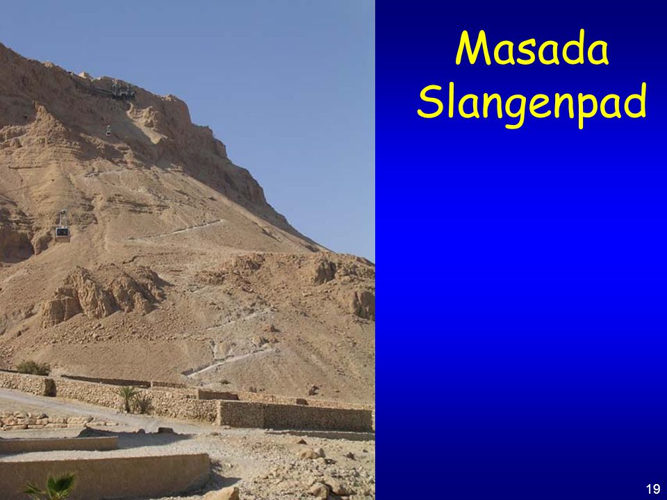 Masada Slangenpad