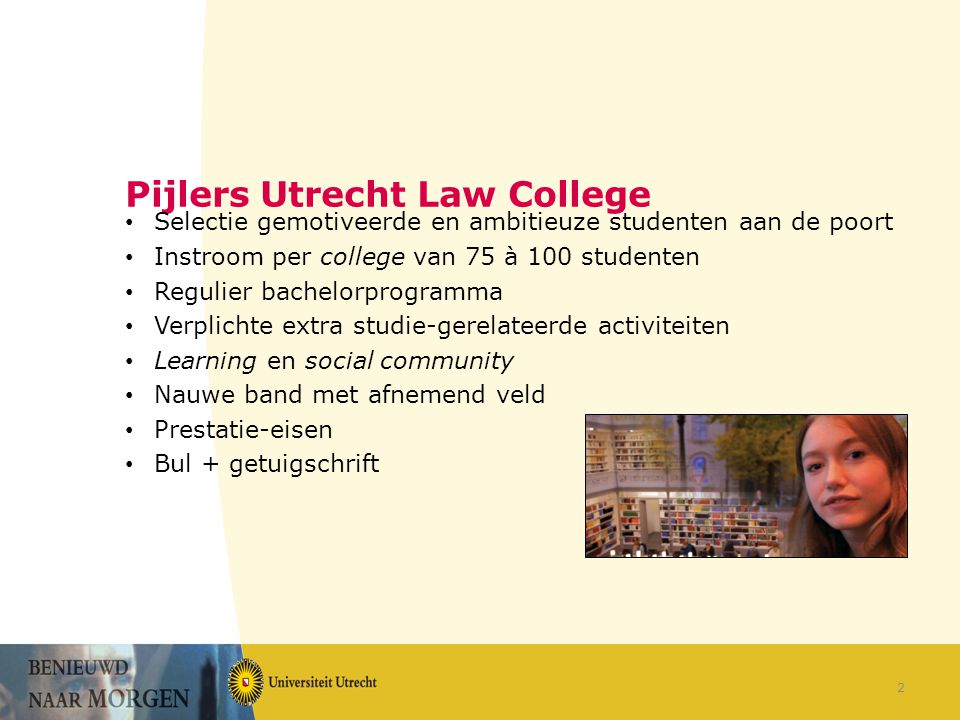 Pijlers Utrecht Law College