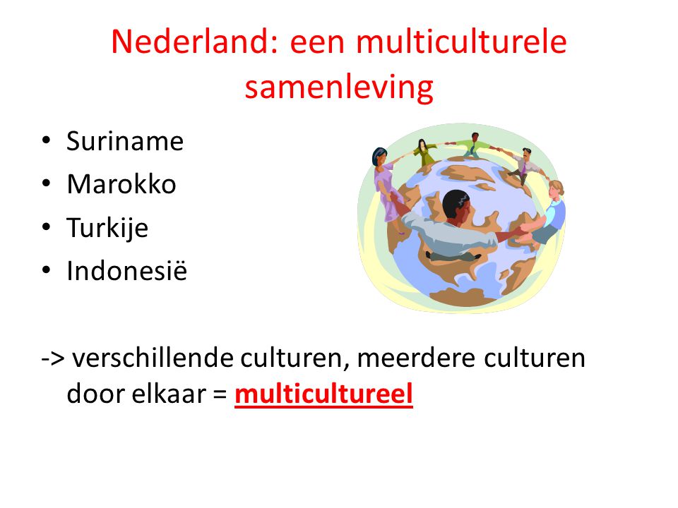 Nederland: een multiculturele samenleving