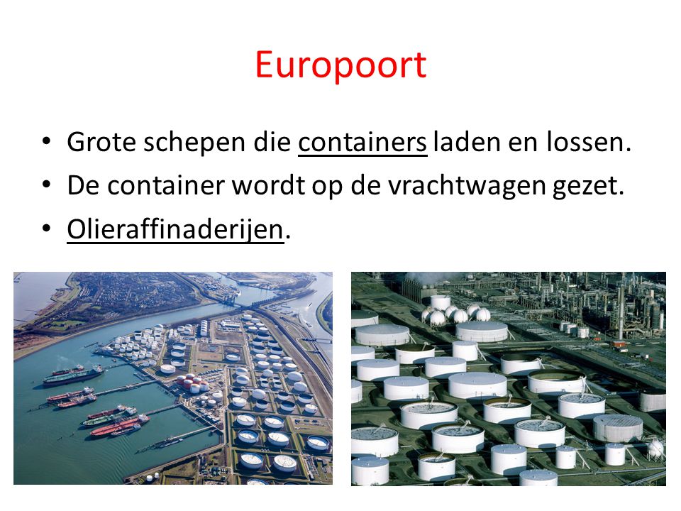 Europoort Grote schepen die containers laden en lossen.