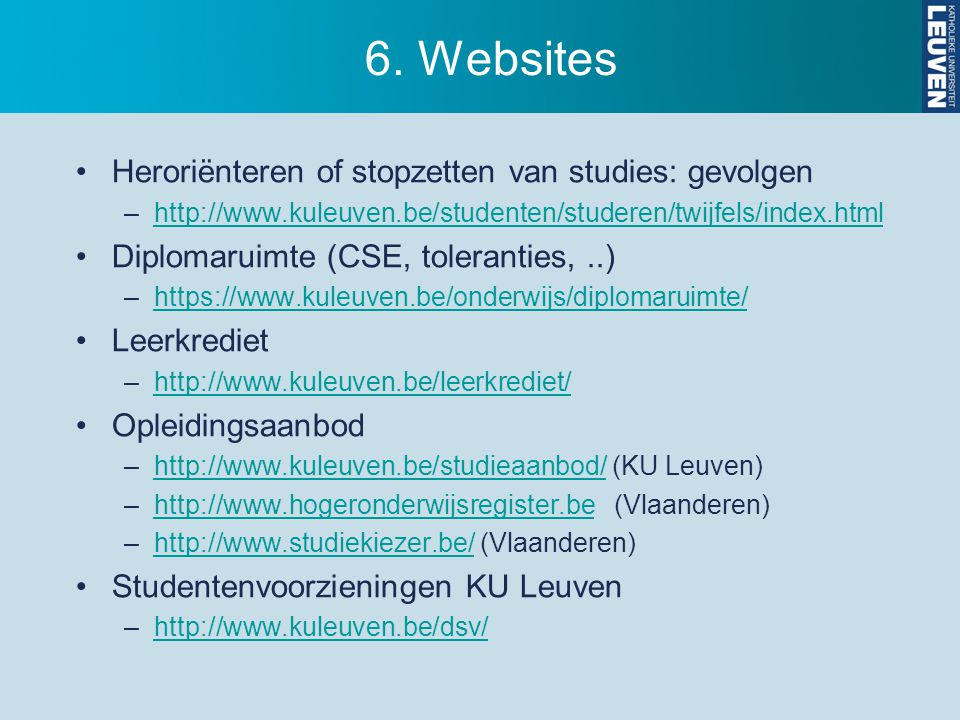 6. Websites Heroriënteren of stopzetten van studies: gevolgen