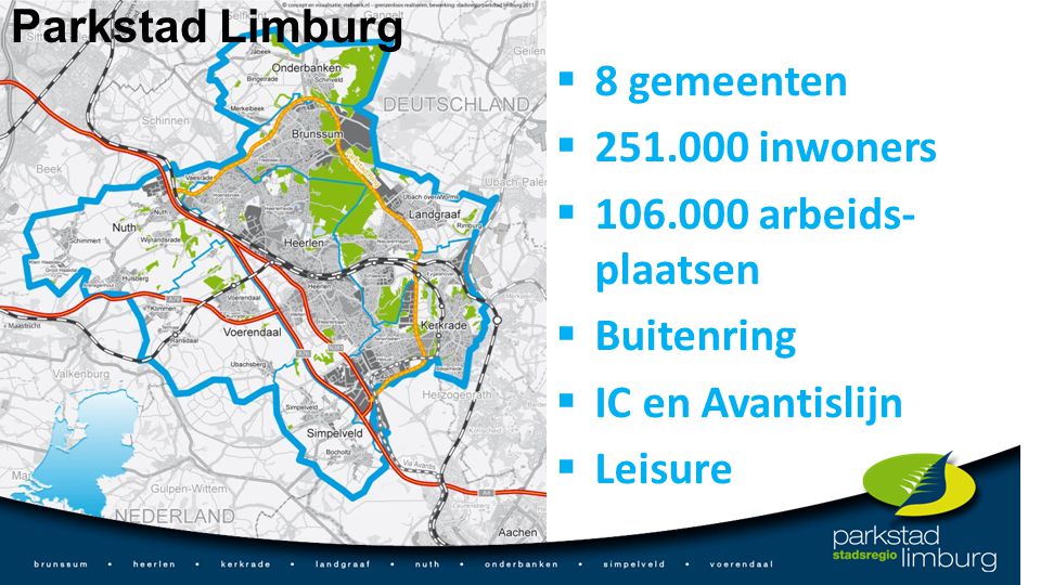 Parkstad Limburg 8 gemeenten inwoners arbeids-plaatsen. Buitenring. IC en Avantislijn.
