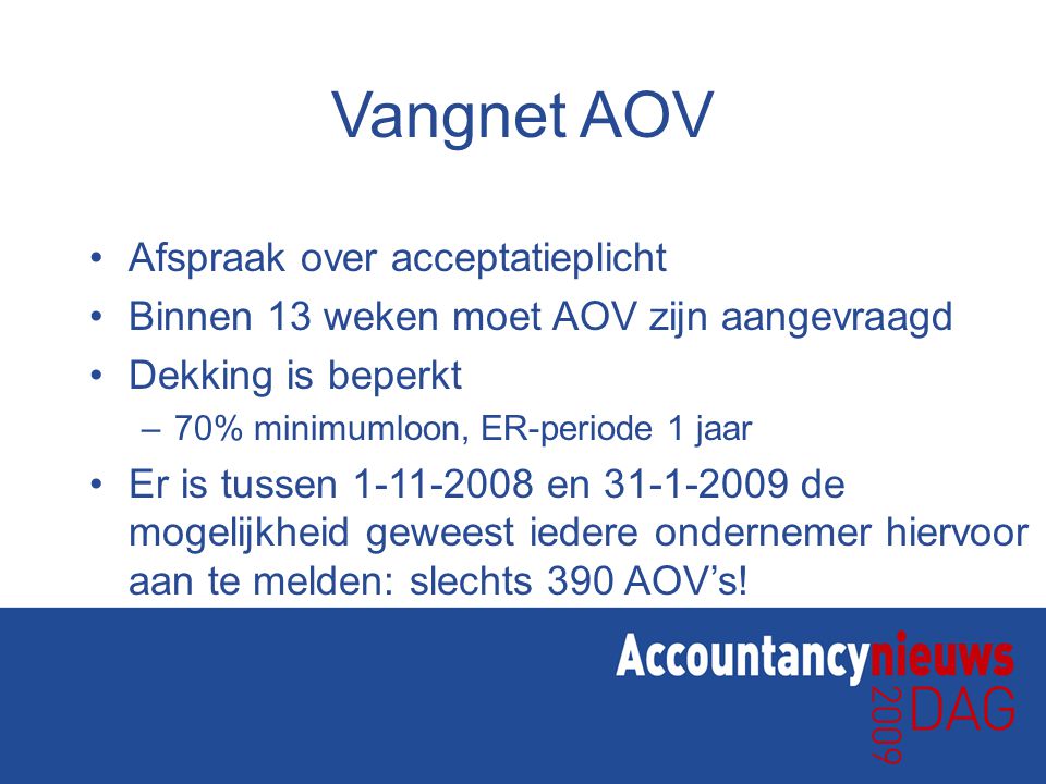 Vangnet AOV Afspraak over acceptatieplicht