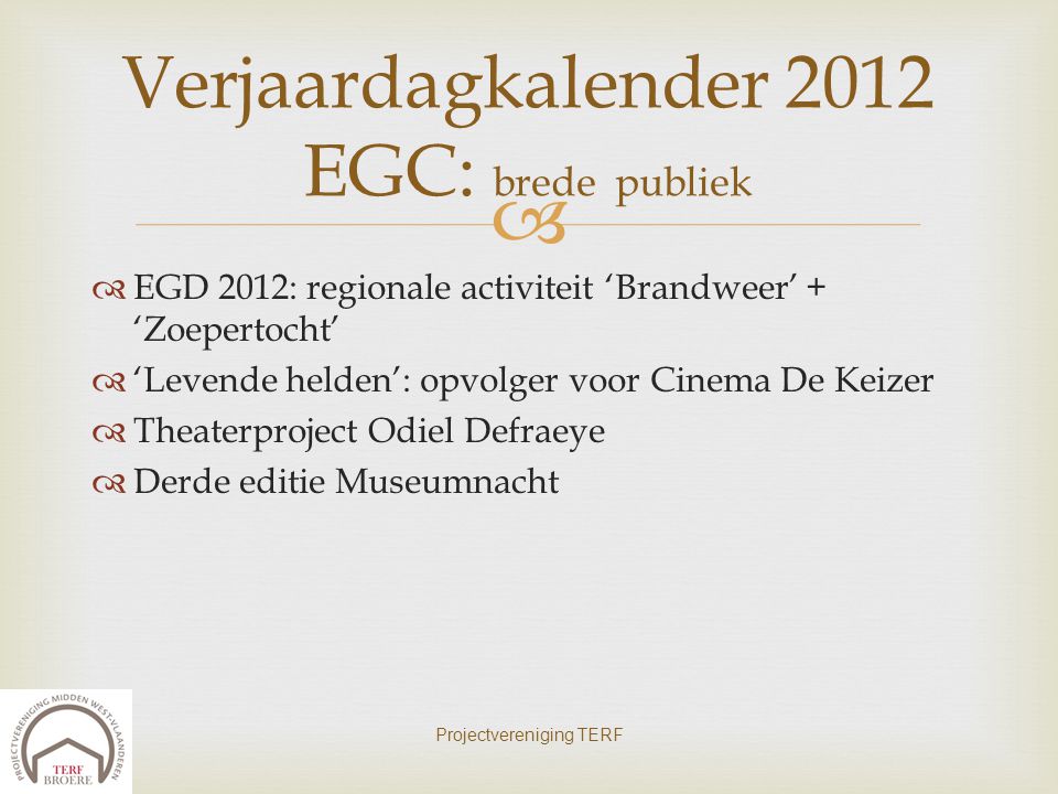 Verjaardagkalender 2012 EGC: brede publiek