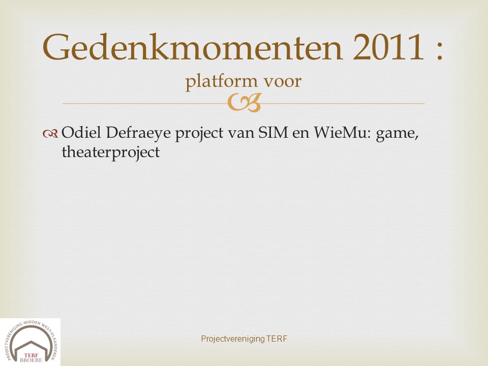 Gedenkmomenten 2011 : platform voor