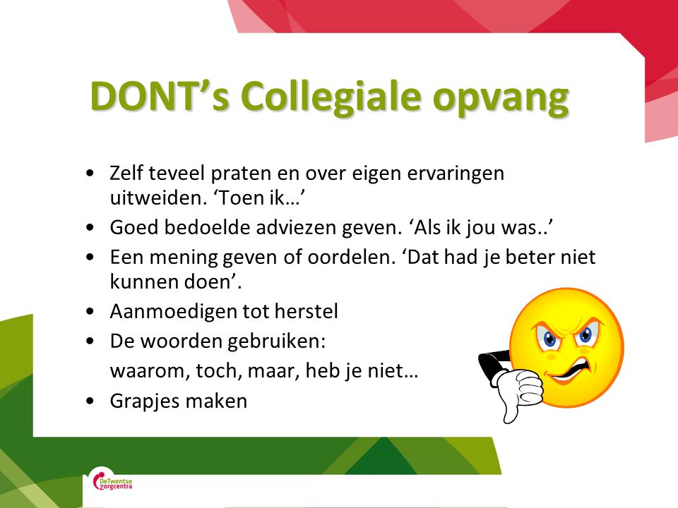 DONT’s Collegiale opvang
