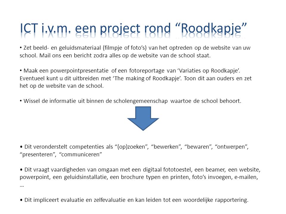 ICT i.v.m. een project rond Roodkapje