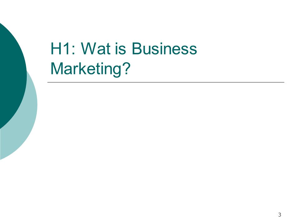 H1: Wat is Business Marketing