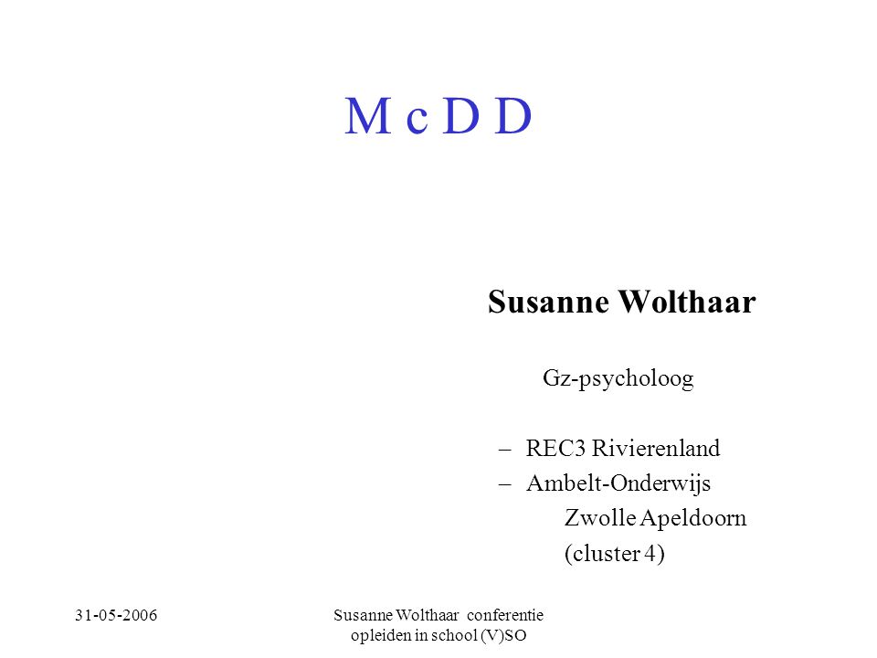 Susanne Wolthaar conferentie opleiden in school (V)SO
