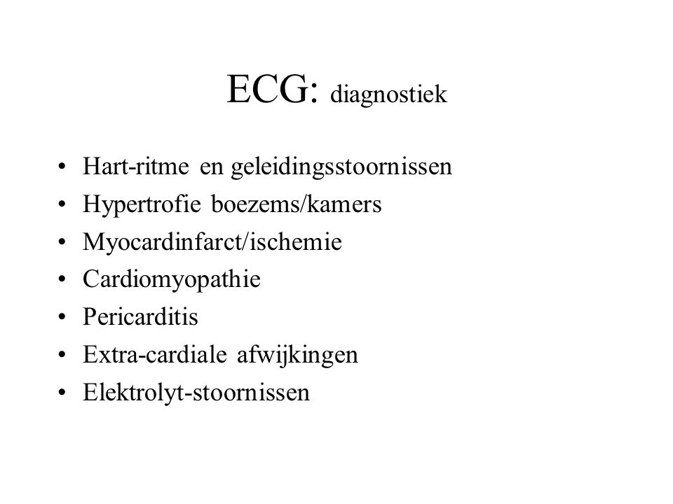 ECG: diagnostiek Hart-ritme en geleidingsstoornissen