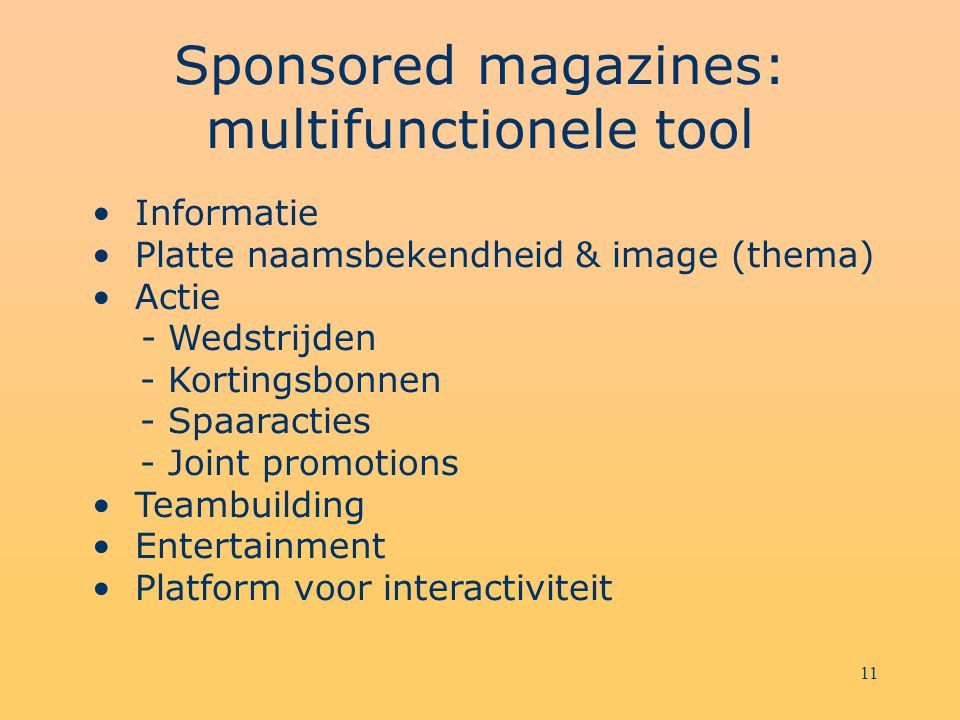 Sponsored magazines: multifunctionele tool