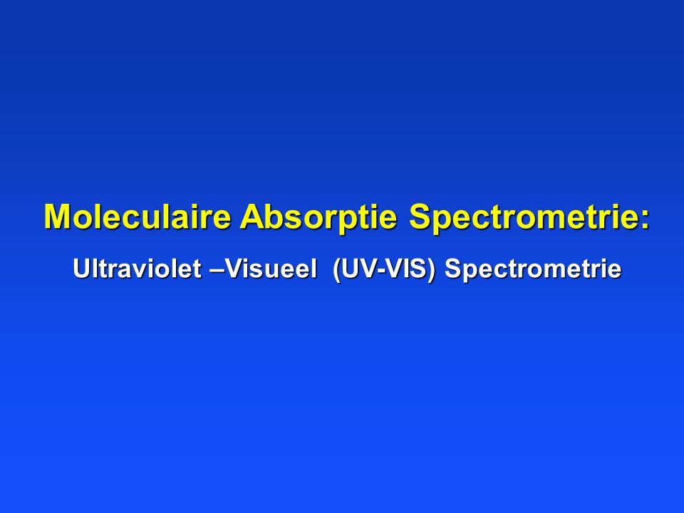 Moleculaire Absorptie Spectrometrie: