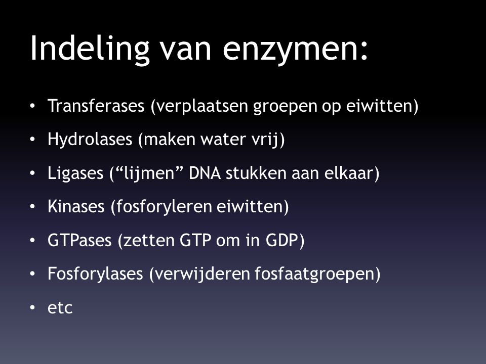 Indeling van enzymen: Transferases (verplaatsen groepen op eiwitten)