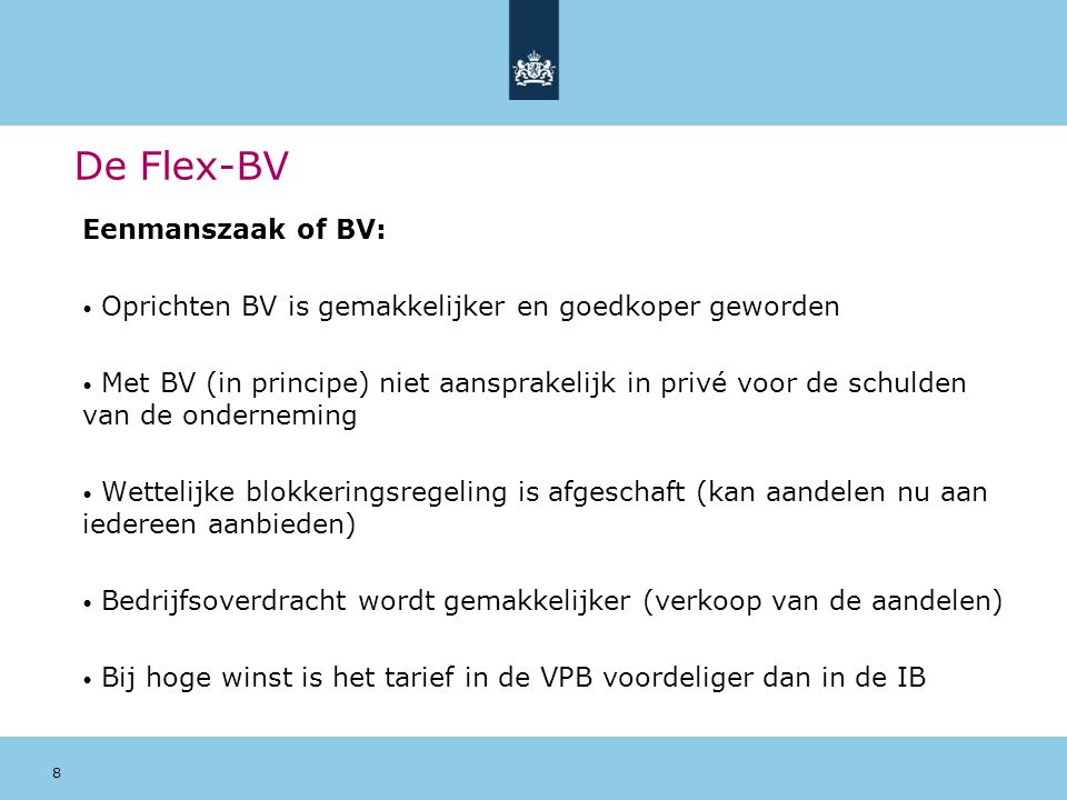 De Flex-BV Eenmanszaak of BV: