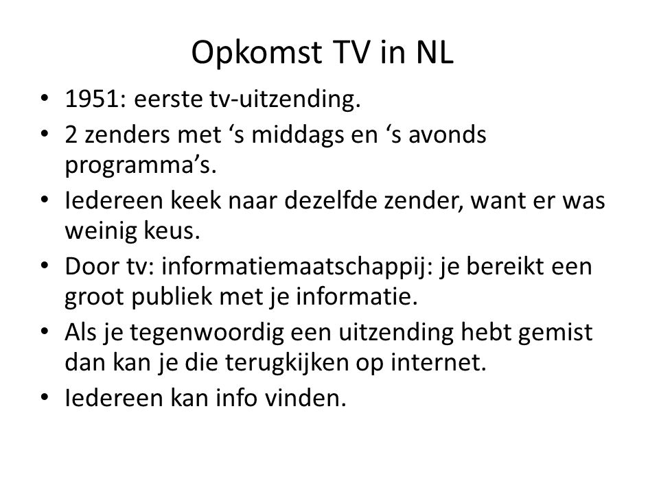 Opkomst TV in NL 1951: eerste tv-uitzending.