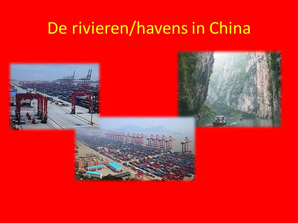 De rivieren/havens in China