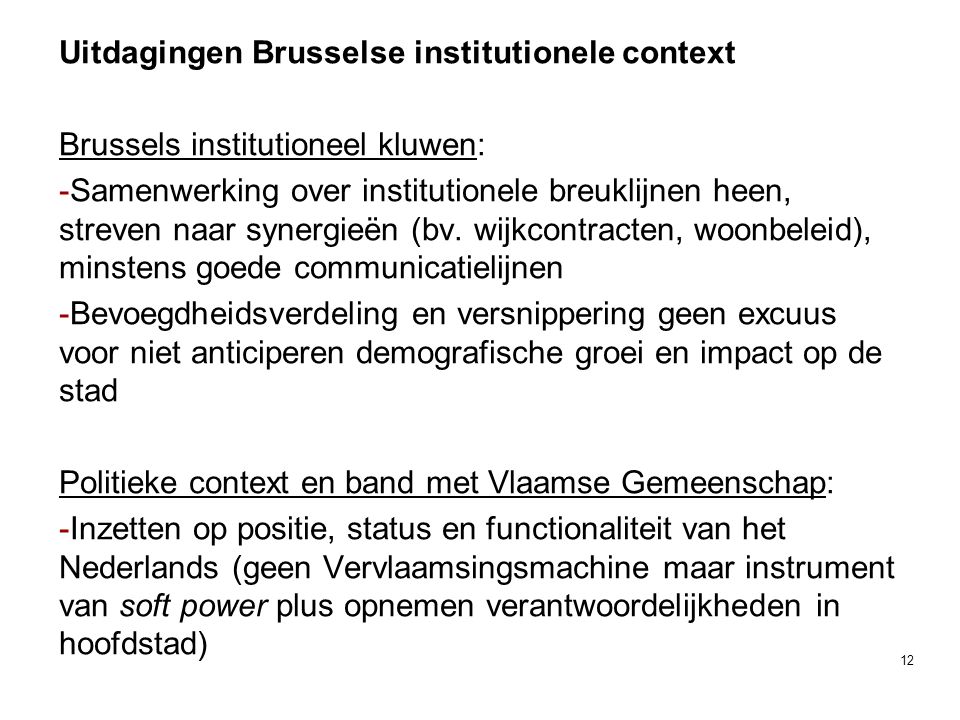 Uitdagingen Brusselse institutionele context
