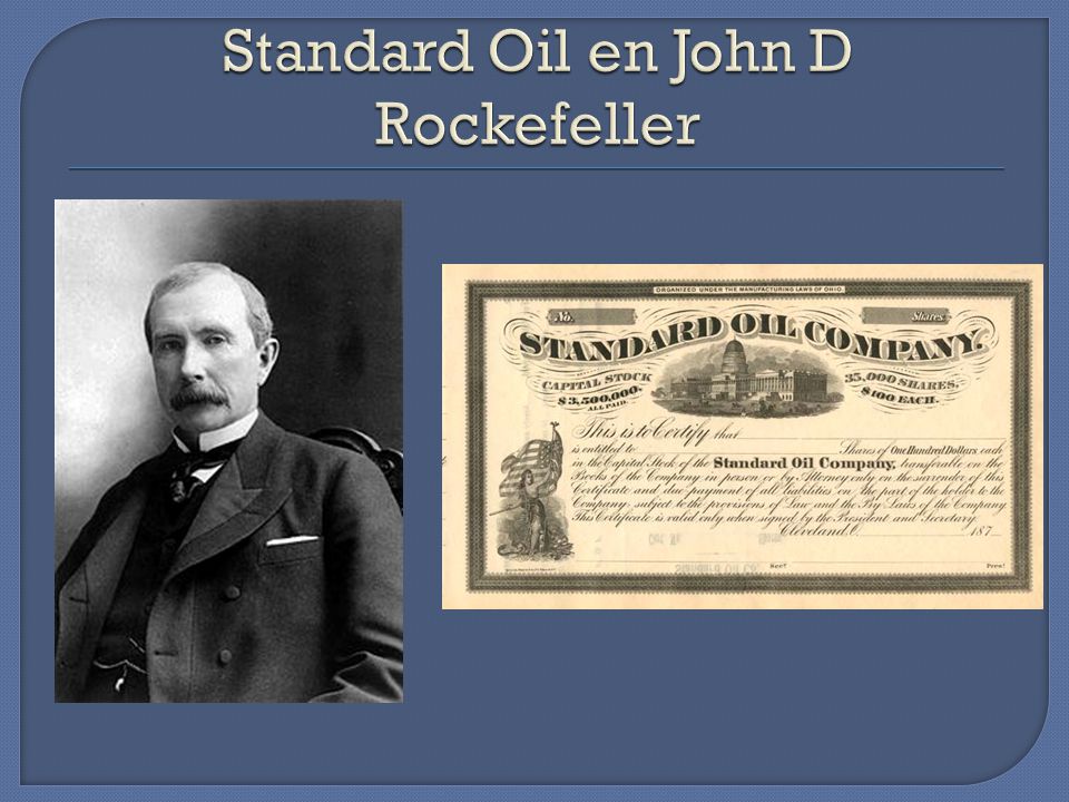 Standard Oil en John D Rockefeller