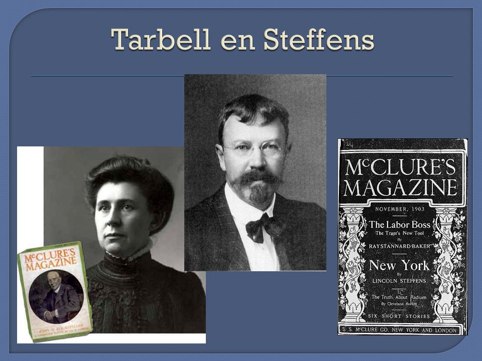 Tarbell en Steffens