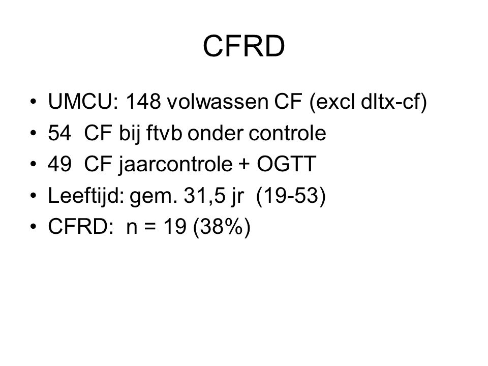 CFRD UMCU: 148 volwassen CF (excl dltx-cf)