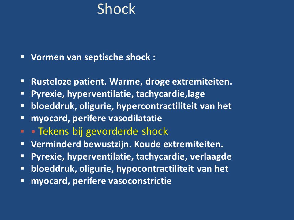 Shock Vormen van septische shock :
