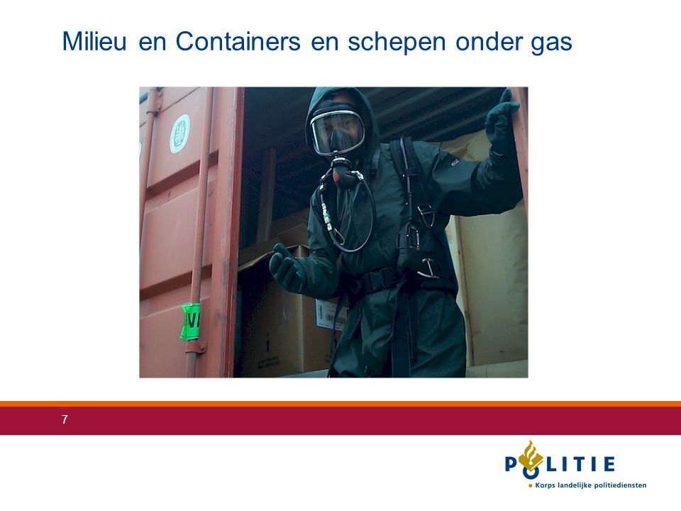 Milieu en Containers en schepen onder gas